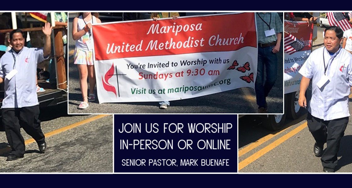 Worship at Mariposa United Methodist Church