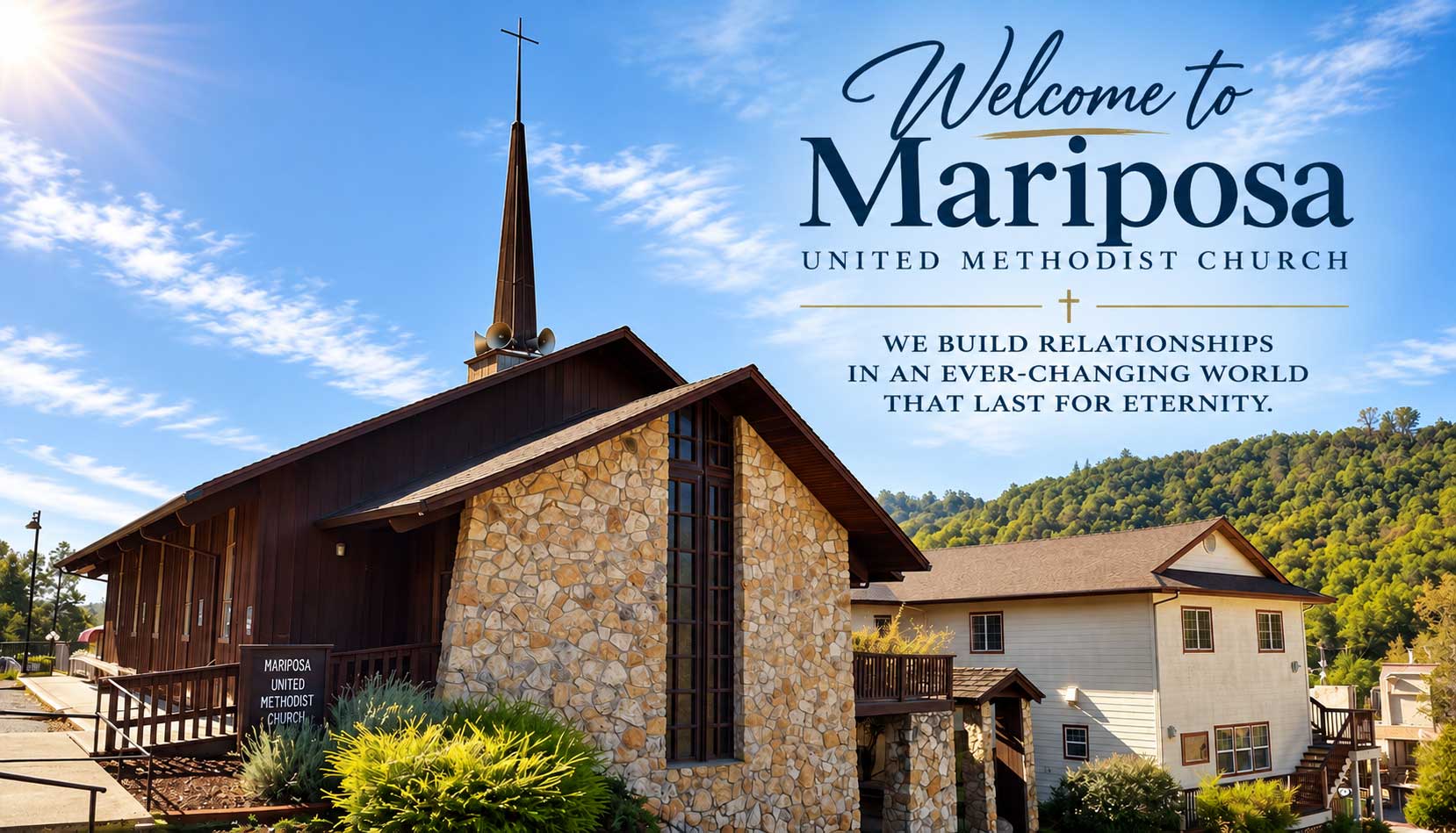 Welcome to Mariposa United Methodist Church